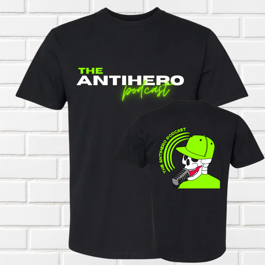 Men's/Women's Antihero Podcast Shirt